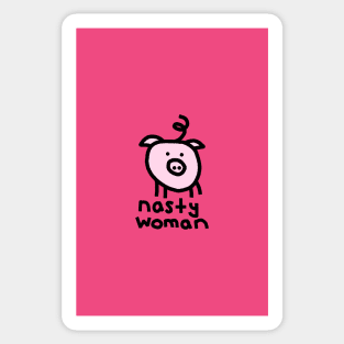 Small Pig Nasty Woman Sticker